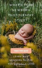 Newborn Photography What S Your Style Take The Quiz To Find Out Who You Should Hire Newborn Photos Newborn Photography Newborn Photographer
