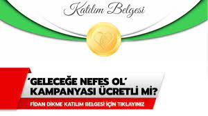 11 kasım 2019, saat 11.11'de, 81 tarım ve orman bakanlığımızın öncülüğünde gerçekleşecek etkinlikte, ti̇gem olarak biz de 50.000 fidan ile geleceğe nefes oluyoruz. Gelecege Nefes Ucretli Mi Gelecege Nefes Fidan Dikme Kampanyasi Nedir