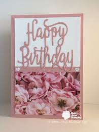 So i thought to make a card for her.and i did not beleive that i made it in 15 or 30 minutes! How To Make A Beautiful Feminine Birthday Card Nutz About Stamping
