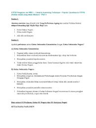 Penglibatan gabungan parti sarawak (gps) serta gabungan rakyat sabah (grs) sekaligus menjadi cerminan perwakilan sebenar rakyat malaysia yang berbilang kaum dan agama serta memantapkan lagi. Stpm Pengajian Am 900