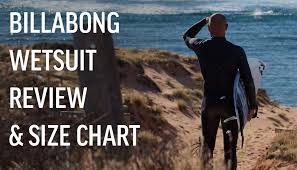 Billabong Wetsuit Review And Size Chart
