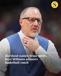 Maryland has hired Texas A&M's Buzz Williams as its next men's basketball  coach. The 52-year-old, who has won 21 or more games in four straight  seasons, will replace Kevin Willard, who departed