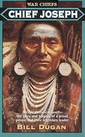 Chief Joseph (War Chiefs, 2): Dugan, Bill: 9780061003882: Amazon.com: Books