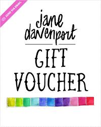 Great as gifts, or to treat yourself. Jane Davenport Gift Voucher Gift Vouchers Voucher Gifts