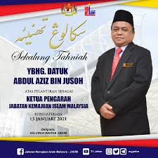 Maybe you would like to learn more about one of these? Abdul Aziz Appointed New Jakim Director General