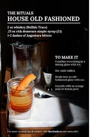 Make The Rituals House Old Fashioned Recipe Old Fashioned Cocktail Mixed Drinks Recipes Old Fashioned