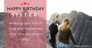 Maybe you would like to learn more about one of these? Happy Birthday Wishes For Sister Best Messages Images And Greetings