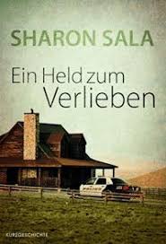I had mixed feelings about borrowing this novel. Ein Held Zum Verlieben Sharon Sala E Book Legimi Online