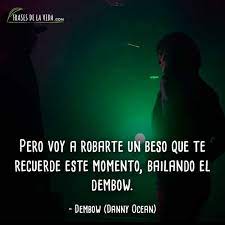 Le frasi sul tramonto più belle da condividere su facebook, instagram, whatsapp e twitter oppure da scaricare gratis sul pc o sullo smartphone. 120 Frases De Reggaeton Canciones Que Te Haran Bailar Con Imagenes