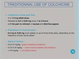 Colchicine is a prescription drug (brand name: Colchicine Benzyl Alcohol Rethinking Innovation