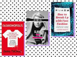 Fair trade fashion for men. Fast Fashion Books Learn The Truth Behind Brands Like Boohoo The Independent