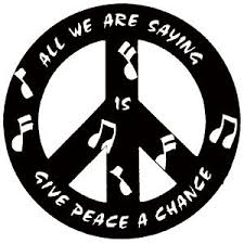 All We Re Saying Is Give Peace A Chance Give Peace A Chance Foto 26446408 Fanpop