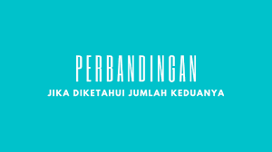 Check spelling or type a new query. 3 Contoh Soal Perbandingan Jika Diketahui Jumlah Kedua Solusi Matematika