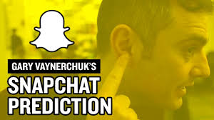Gary Vaynerchuk's Snapchat Prediction