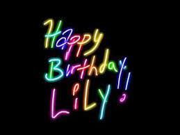 Happy Birthday Lily Youtube Happy Birthday Girls Happy Birthday Cards Happy Birthday