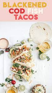 We did not find results for: Blackened Cod Fish Tacos With Sriracha Lime Crema College Housewife
