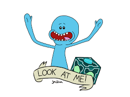 I M Mr Meeseeks Look At Me By Wor Sazbat Mister Meeseeks Mr Wor