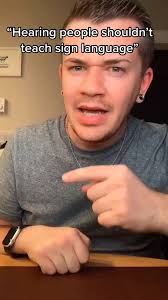 "Hearing People Shouldn't Teach Sign Language"