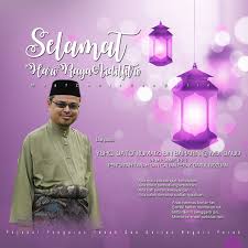Pejabat pengarah tanah & galian, negeri perak darul ridzuan, bangunan sri perak darul ridzuan, jalan panglima bukit gantang wahab, 30000 ipoh, perak darul ridzuan: Ucapan Hari Raya Daripada Pengarah E Tanah Perak