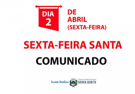 1 minexibição em 14 nov 2013. Comunicado Sobre O Feriado Do Dia 02 De Abril Sexta Feira Santa Campanhas Prefeitura De Barra Bonita