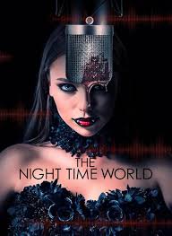 The Night Time World (2025)