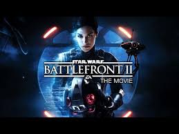 Könnyen methode nézni star wars ii. Star Wars Battlefront Ii The Movie 2017 Youtube