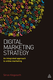 Recent articles subscribe © 2020 the manifest Digital Marketing Strategy An Integrated Approach To Online Marketing Kingsnorth Simon Amazon De Bucher