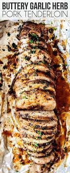This Baked Pork Tenderloin Is The Best I Ve Ever Had It S Outrageously Juicy Bursting With Herb Garlic Bu Tenderloin Recipes Recipes Pork Tenderloin Recipes