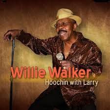 Amazon.com: Hoochin With Larry : Willie Walker: Digital Music