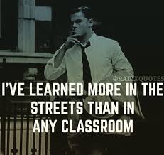 Pin By Sambodh Ghaware On Quotes Street Smarts Quotes Street Quotes Badass Quotes