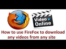 How To Download Any Videos From Any Site Using Firefox Youtube