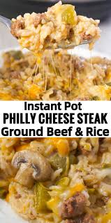 Instant Pot Philly Cheese Steak Ground Beef And Rice Instant Pot Dinner Recipes Rice Recipes For Dinner Beef Recipes For Dinner
