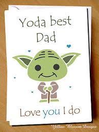 Whether you're looking for a card for your boyfriend and bestie or mum and dad, we have a perfect valentine's day card designed just for them. Funny Fathers Day Card Yoda Best Dad Love You I Do Star Wars Birthday Christmas Ebay