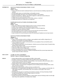 Sample resume for internship mechanical engineering. Manufacturing Engineer Intern Resume Samples Velvet Jobs