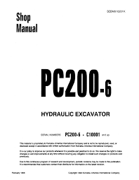 Komatsu excavator pdf service manuals free download. Komatsu Pc200 6 C10001 And Up Hydraulic Excavator Shop Manual Pdf Download By Heydownloads Issuu