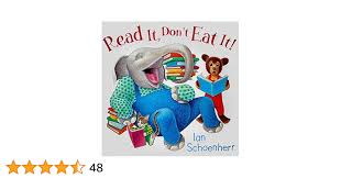 Read It, Don't Eat It!: Schoenherr, Ian, Schoenherr, Ian: 0000061724556:  Amazon.com: Books