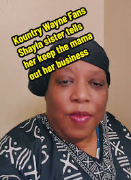 Kountry Wayne Fans: Shayla and Sister Discuss Their Mom