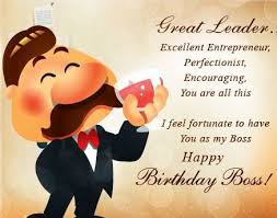Birthday Quotes For Boss In English Birthday Messages For Boss Happy Birthday Boss Happy Birthday Wishes Birthday Wishes For Boss