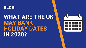 Why not book one of our many theatre. What Are The Uk May Bank Holiday Dates In 2020
