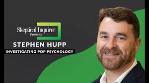 Investigating Pop Psychology: Pseudoscience, Fringe Science, and  Controversies with Stephen Hupp