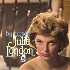 Julie London : By Myself (LP, Vinyl record album) -- Dusty Groove is  Chicago's Online Record Store