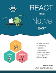 You can use it to develop applications for android and ios devices with a single codebase. Introduction React Made Native Easy