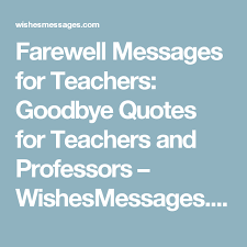 Directorate of information and public relations, punjab, indiaਸੂਚਨਾ ਤੇ ਲੋਕ ਸੰਪਰਕ ਵਿਭਾਗ ਪੰਜਾਬ ,ਭਾਰਤ Farewell Messages For Teachers Goodbye Quotes For Teachers And Professors Message For Teacher Farewell Message Goodbye Quotes