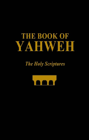 The House Of Yahweh Holy Scriptures Scripture Bible Translations