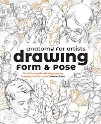 Anatomy for Artists: Drawing Form & Pose: The ultimate guide to drawing  anatomy in perspective and pose with tomfoxdraws: Fox, Tom, Publishing,  3dtotal: 9781912843428: Amazon.com: Books