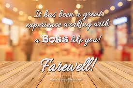 You may be in a situation to say goodbye to a coworker if they decide to leave the company. 47 Farewell Messages For Boss Wishesalbum Com