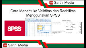 Cara Uji Validitas Dan Reliabilitas Soal Pilihan Ganda Dengan Spss Youtube