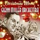 Glenn Miller Orchestra: In The Christmas Mood