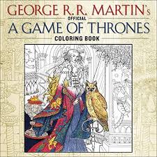 игра престолов 2 сезон 8 серия смотреть онлайн лостфильм Official Game Of Thrones Coloring Book I Have Pre Ordered Mine And Am Very Excited To Receive It In Early Nov A Song Of Ice And Fire Pinterest