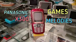 PANASONIC X300 / MELODIES / GAMES ...